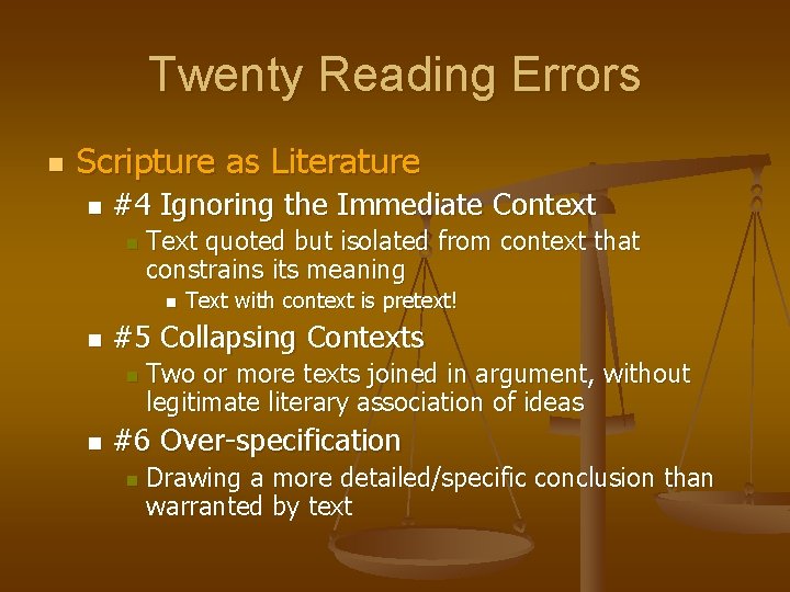 Twenty Reading Errors n Scripture as Literature n #4 Ignoring the Immediate Context n