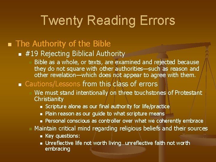 Twenty Reading Errors n The Authority of the Bible n #19 Rejecting Biblical Authority