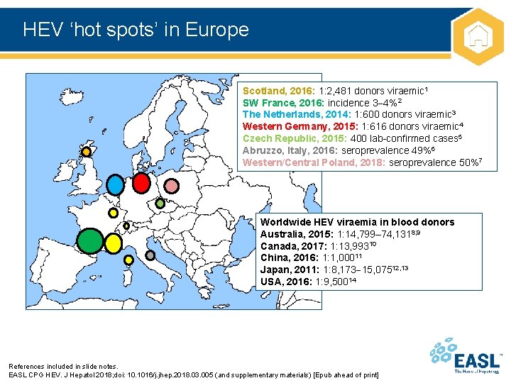 HEV ‘hot spots’ in Europe Scotland, 2016: 1: 2, 481 donors viraemic 1 SW