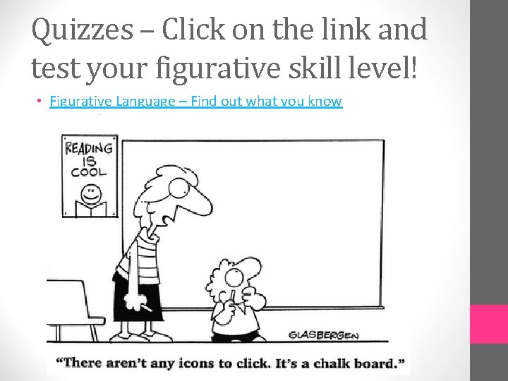 Quizzes – Click on the link and test your figurative skill level! • Figurative