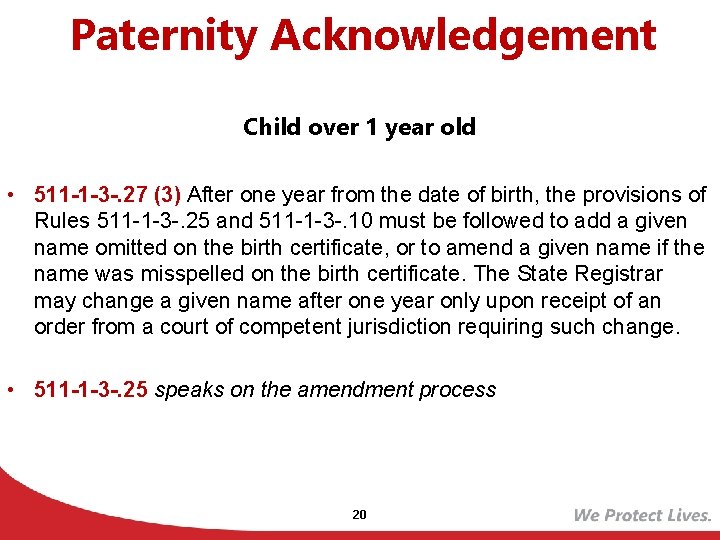 Paternity Acknowledgement Child over 1 year old • 511 -1 -3 -. 27 (3)
