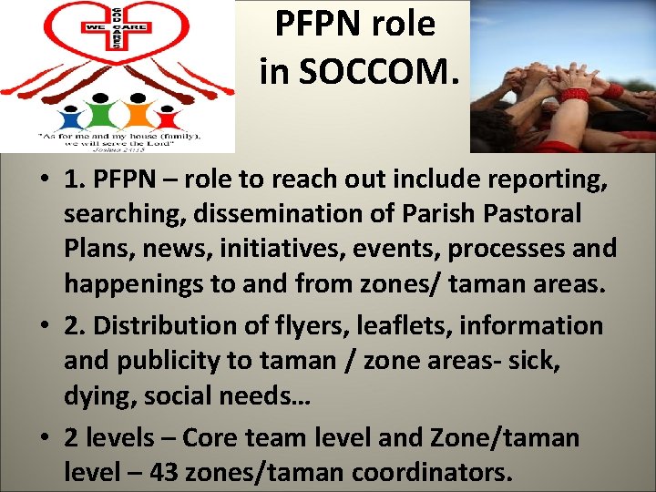  PFPN role in SOCCOM. • 1. PFPN – role to reach out include