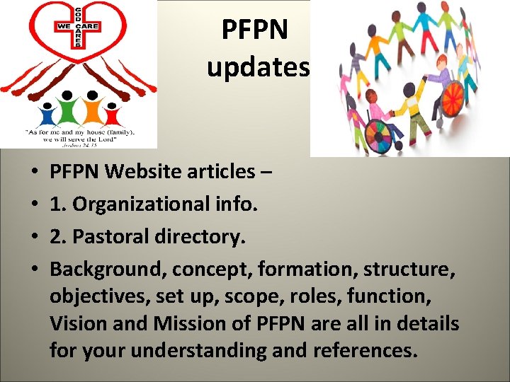 PFPN updates • • PFPN Website articles – 1. Organizational info. 2. Pastoral directory.