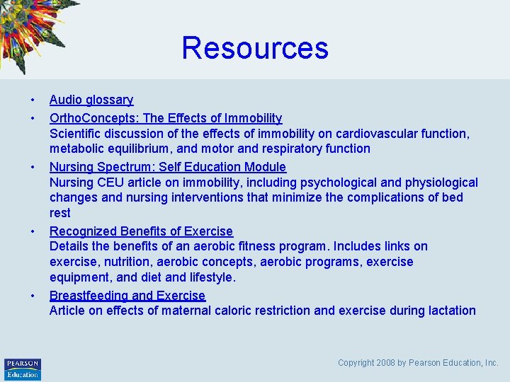 Resources • • • Audio glossary Ortho. Concepts: The Effects of Immobility Scientific discussion
