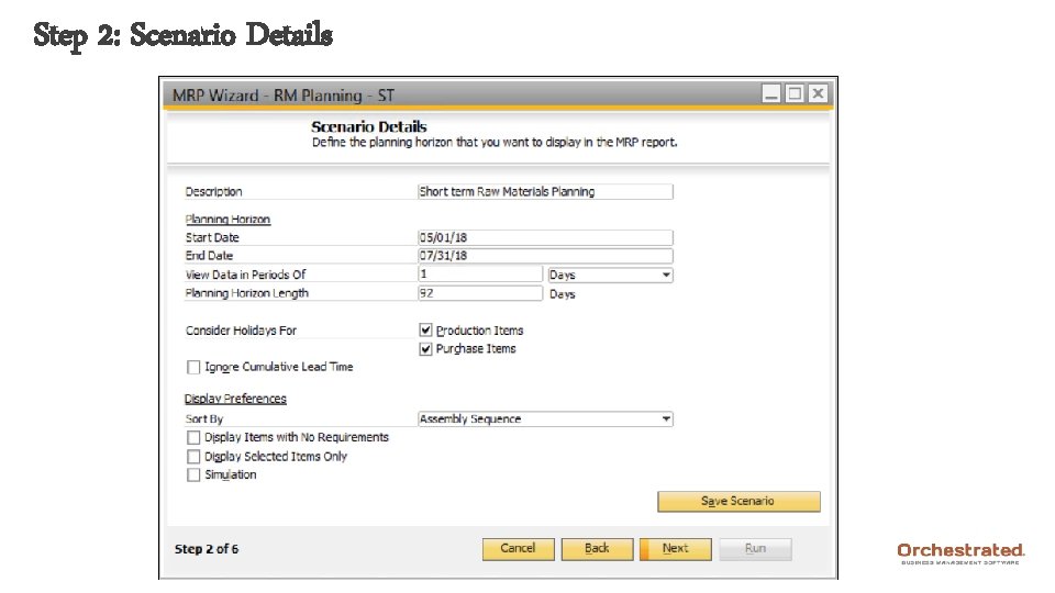 Step 2: Scenario Details 
