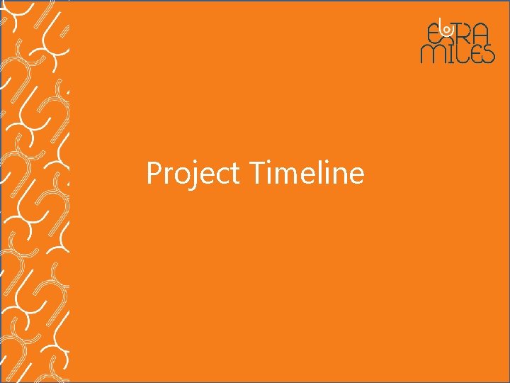 Project Timeline 