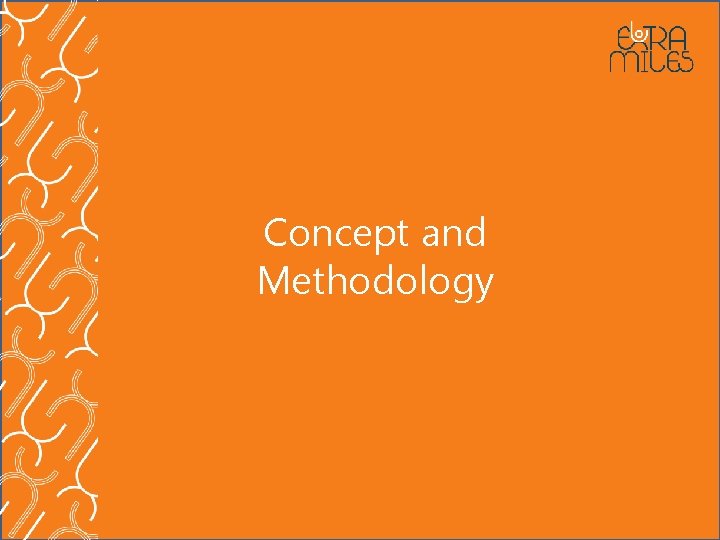 Concept and Methodology 