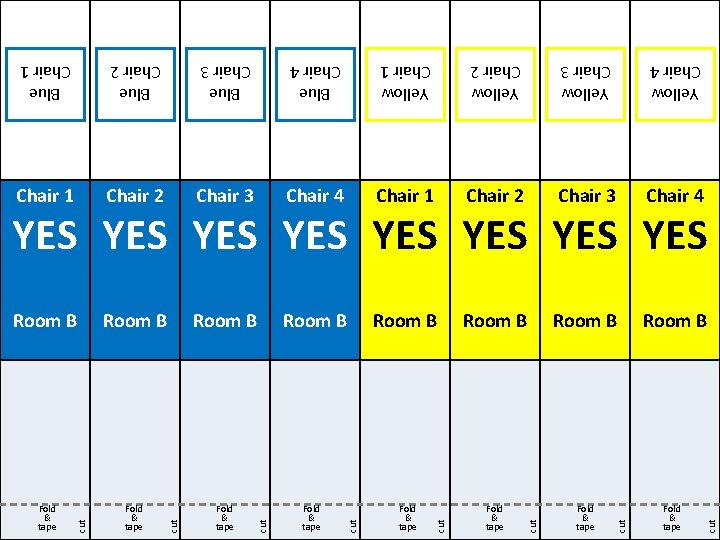 Blue Chair 1 Blue Chair 2 Blue Chair 3 Blue Chair 4 Yellow Chair