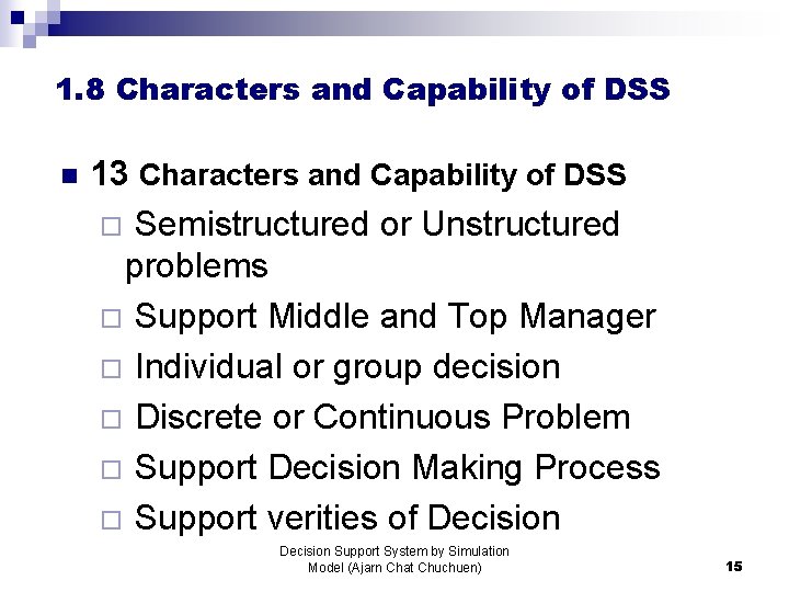 1. 8 Characters and Capability of DSS n 13 Characters and Capability of DSS