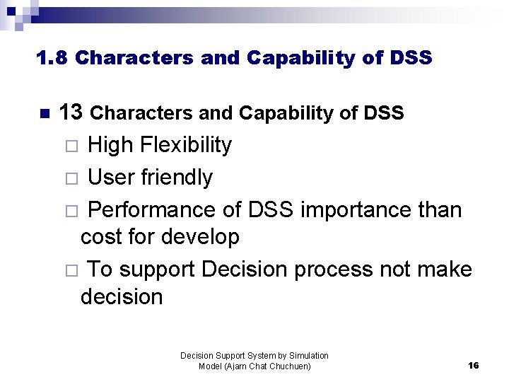 1. 8 Characters and Capability of DSS n 13 Characters and Capability of DSS
