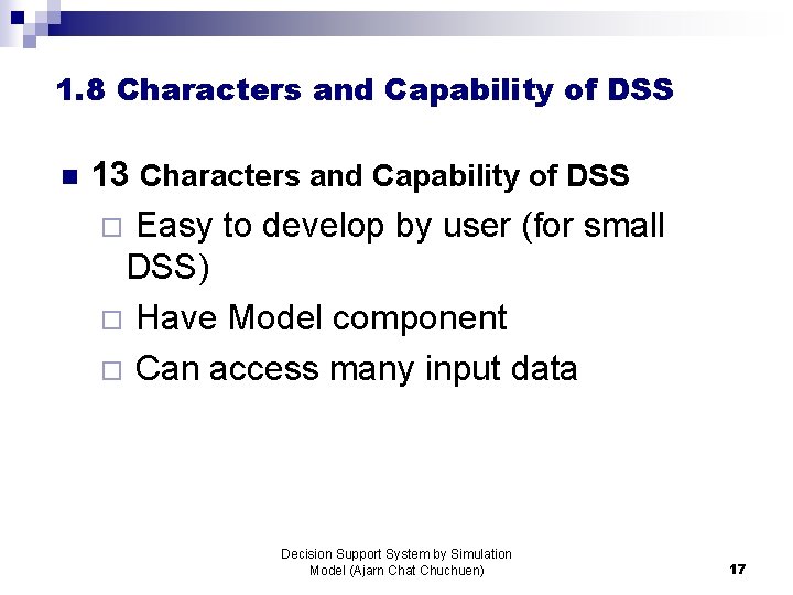 1. 8 Characters and Capability of DSS n 13 Characters and Capability of DSS