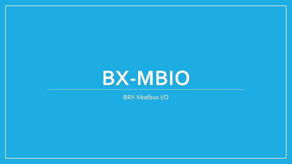 BX-MBIO BRX Modbus I/O 