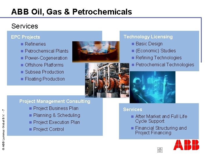 ABB Oil, Gas & Petrochemicals Services EPC Projects Refineries Petrochemical Plants Power-Cogeneration Offshore Platforms