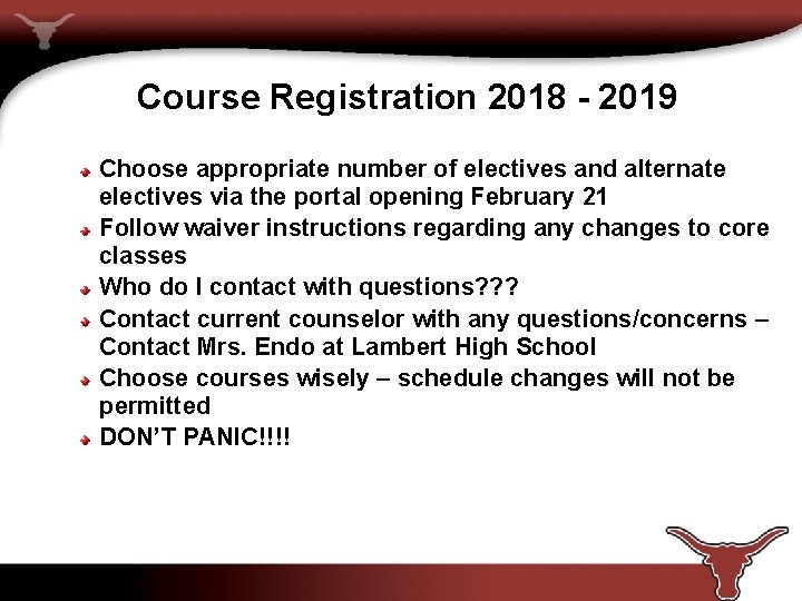 Course Registration 2018 - 2019 Choose appropriate number of electives and alternate electives via