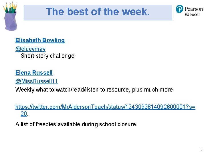 The best of the week. Elisabeth Bowling @elucymay Short story challenge Elena Russell @Miss.
