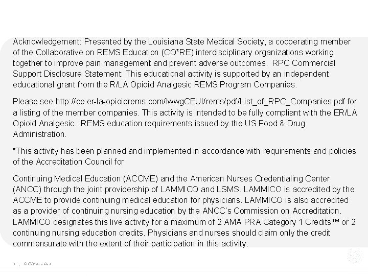 Acknowledgement: Presented by the Louisiana State Medical Society, a cooperating member of the Collaborative