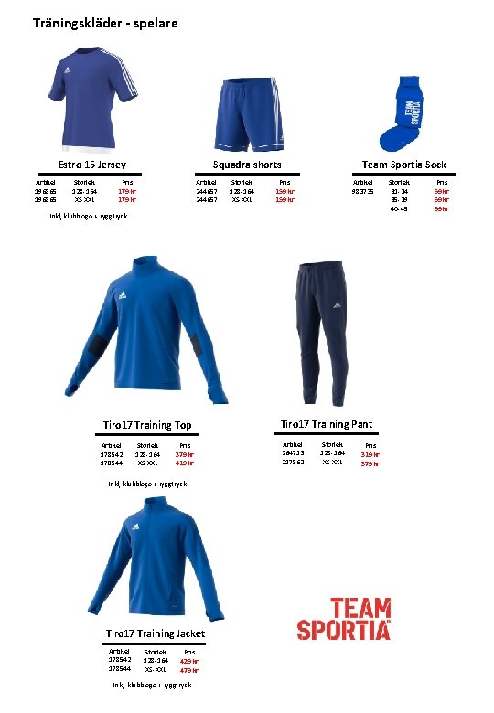 Träningskläder - spelare Estro 15 Jersey Artikel 196865 Storlek 128 -164 XS-XXL Squadra shorts