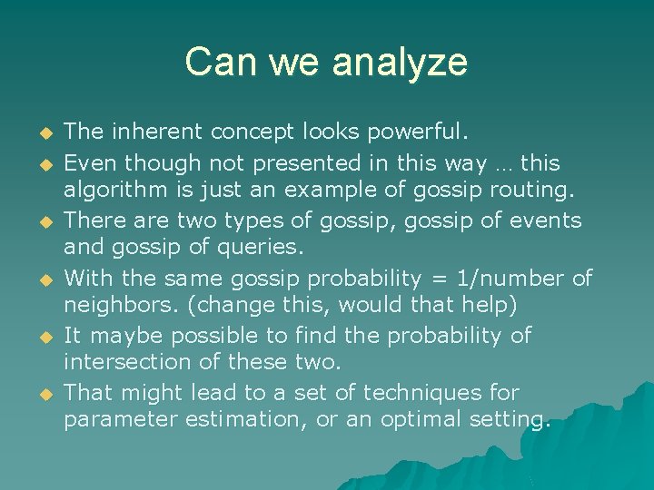 Can we analyze u u u The inherent concept looks powerful. Even though not