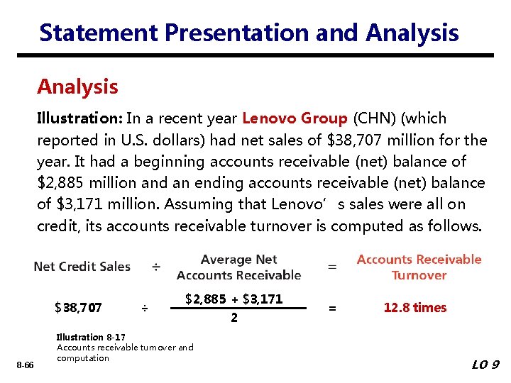 Statement Presentation and Analysis Illustration: In a recent year Lenovo Group (CHN) (which reported