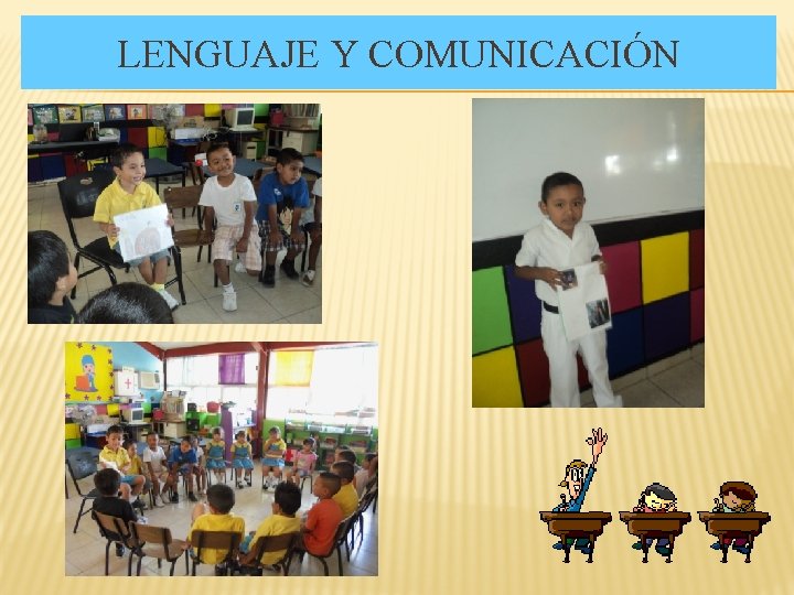 LENGUAJE Y COMUNICACIÓN 