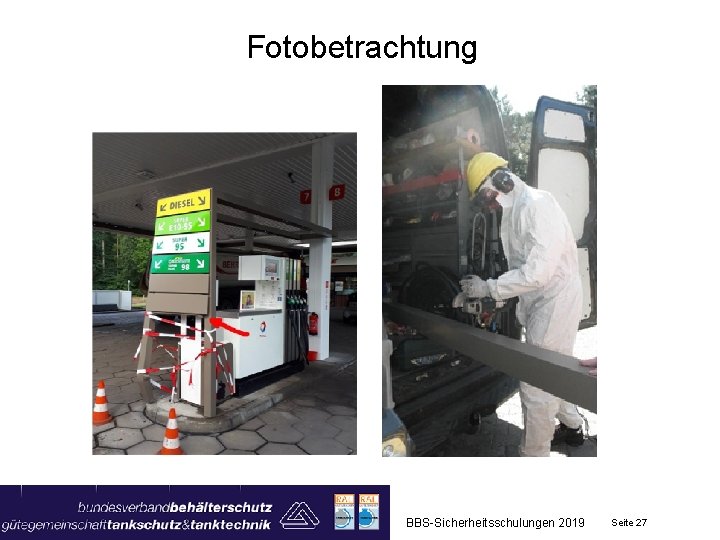 Fotobetrachtung BBS-Sicherheitsschulungen 2019 Seite 27 