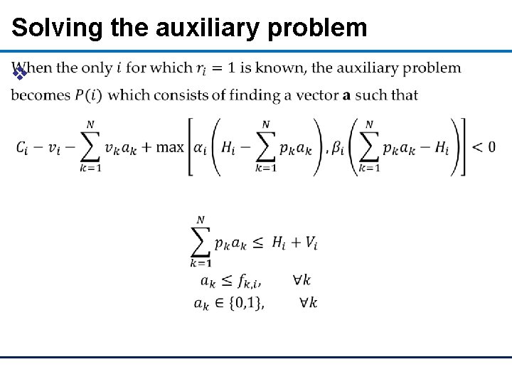 Solving the auxiliary problem v 