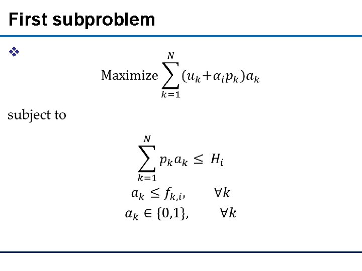 First subproblem v 