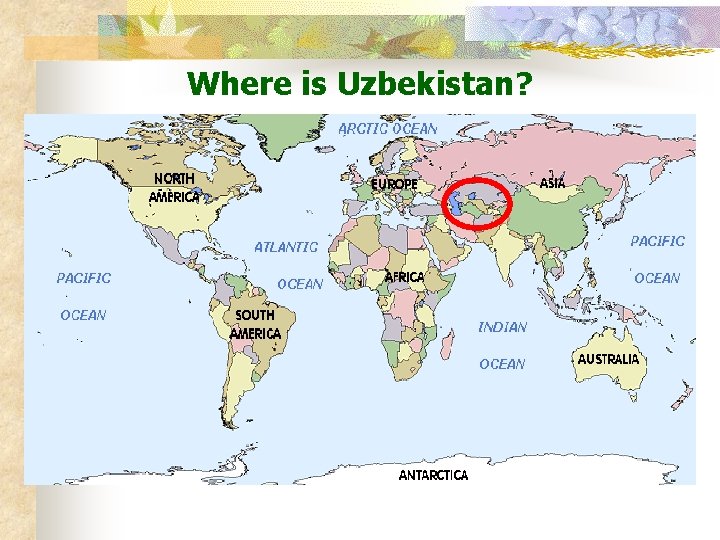 Where is Uzbekistan? 