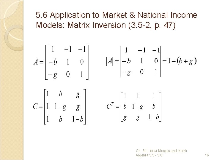 5. 6 Application to Market & National Income Models: Matrix Inversion (3. 5 -2,