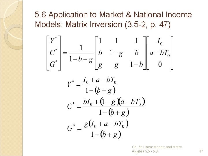5. 6 Application to Market & National Income Models: Matrix Inversion (3. 5 -2,