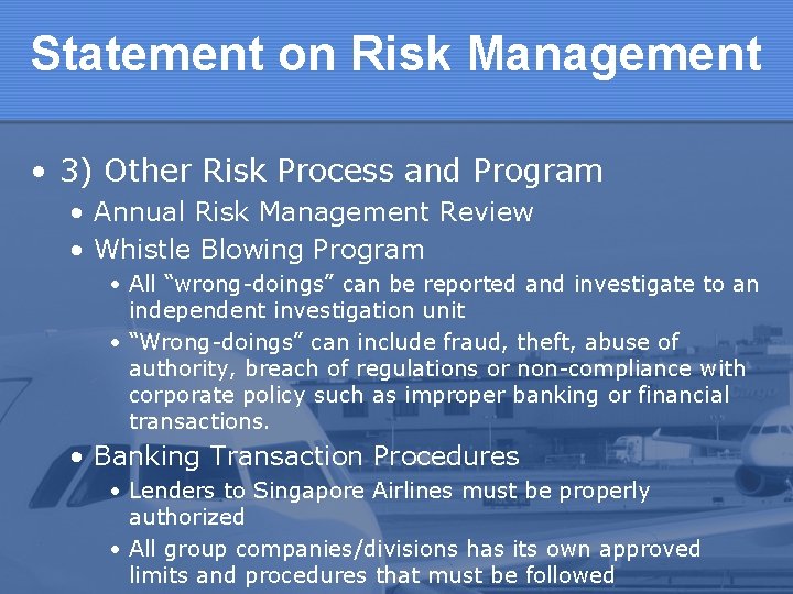 Statement on Risk Management • 3) Other Risk Process and Program • Annual Risk