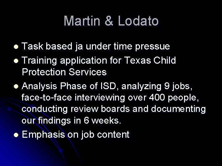 Martin & Lodato Task based ja under time pressue l Training application for Texas