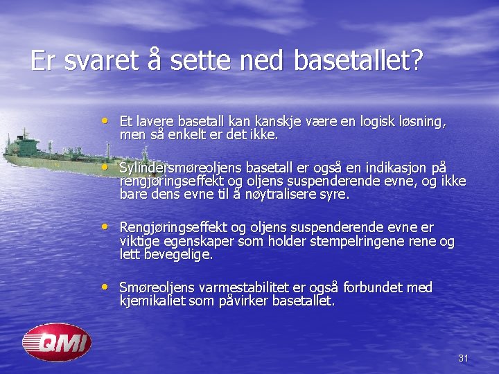 Er svaret å sette ned basetallet? • Et lavere basetall kanskje være en logisk