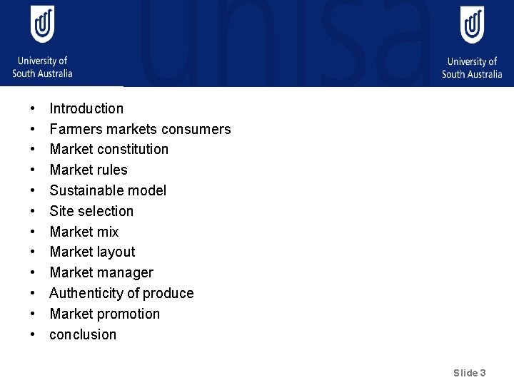  • • • Introduction Farmers markets consumers Market constitution Market rules Sustainable model