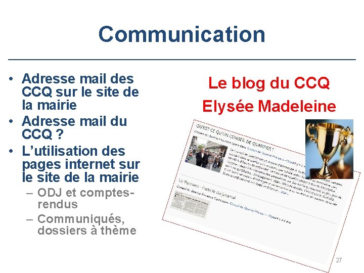 Communication • Adresse mail des CCQ sur le site de la mairie • Adresse
