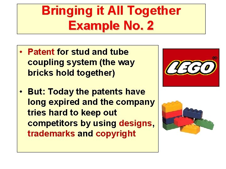 Bringing it All Together Example No. 2 • Patent for stud and tube coupling