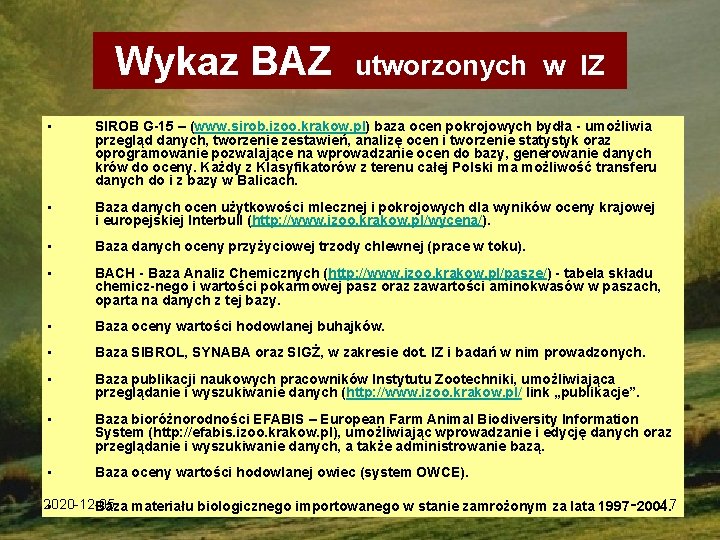 Wykaz BAZ utworzonych w IZ • SIROB G-15 – (www. sirob. izoo. krakow. pl)