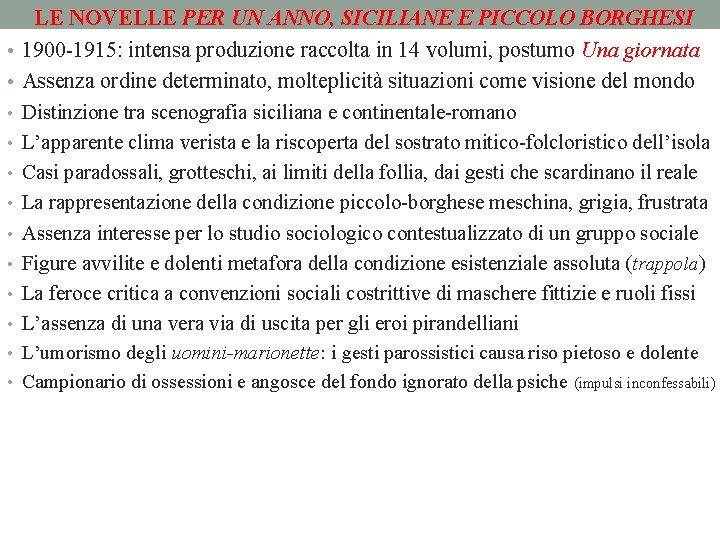  • • • LE NOVELLE PER UN ANNO, SICILIANE E PICCOLO BORGHESI 1900