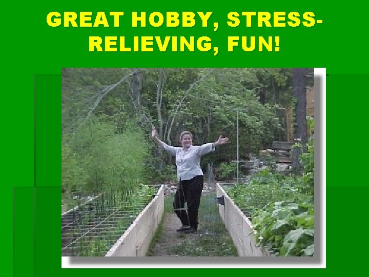 GREAT HOBBY, STRESSRELIEVING, FUN! 