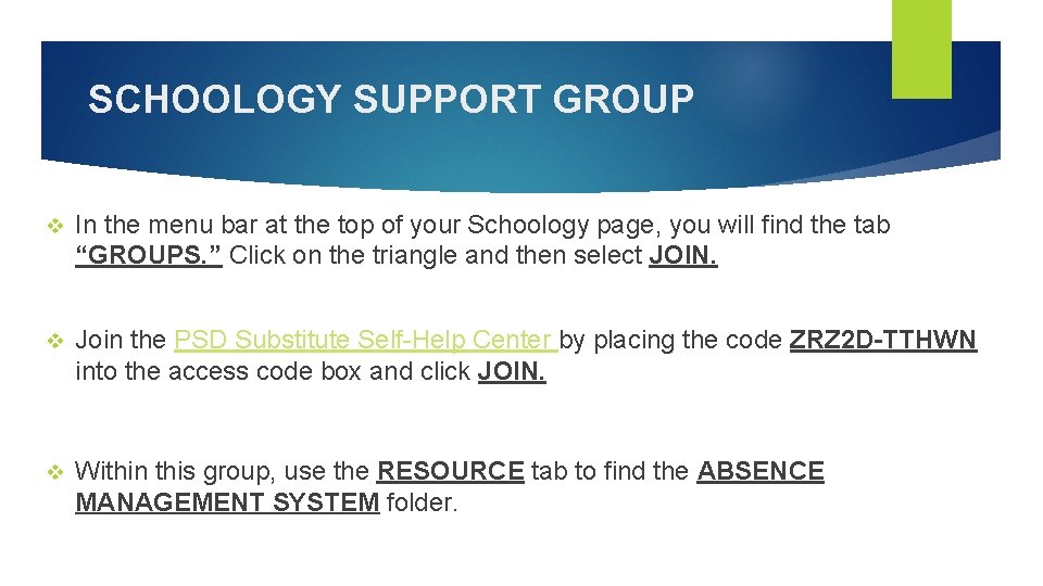 SCHOOLOGY SUPPORT GROUP v In the menu bar at the top of your Schoology