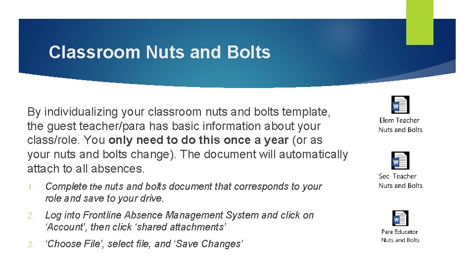 Classroom Nuts and Bolts By individualizing your classroom nuts and bolts template, the guest