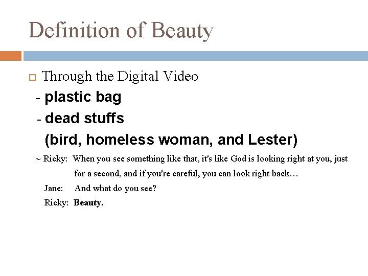 Definition of Beauty Through the Digital Video - plastic bag - dead stuffs (bird,