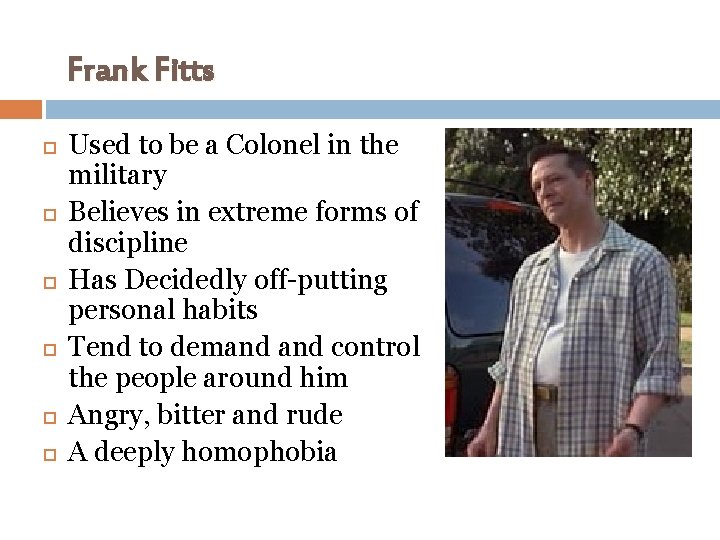 Frank Fitts Used to be a Colonel in the military Believes in extreme forms