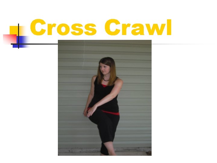 Cross Crawl 