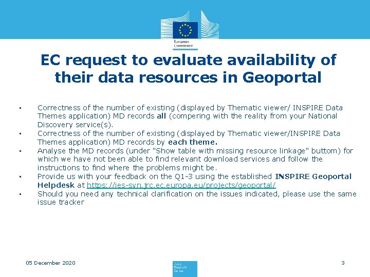 EC request to evaluate availability of their data resources in Geoportal • • •