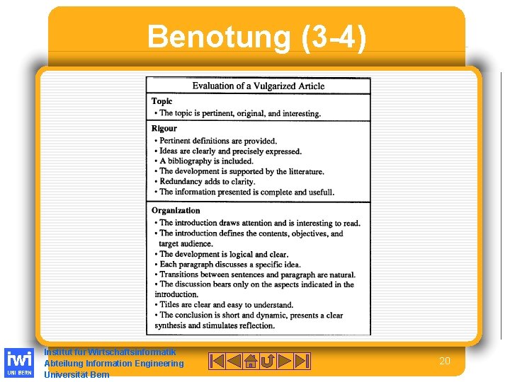 Benotung (3 -4) Institut für Wirtschaftsinformatik Abteilung Information Engineering Universität Bern 20 