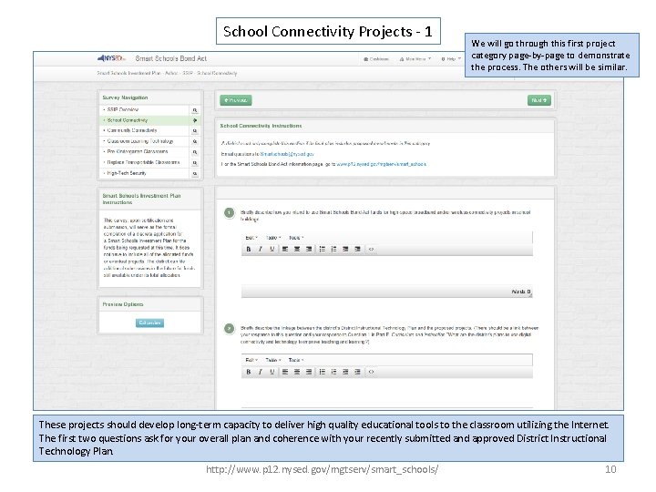 School Connectivity Projects - 1 We will go through this first project category page-by-page