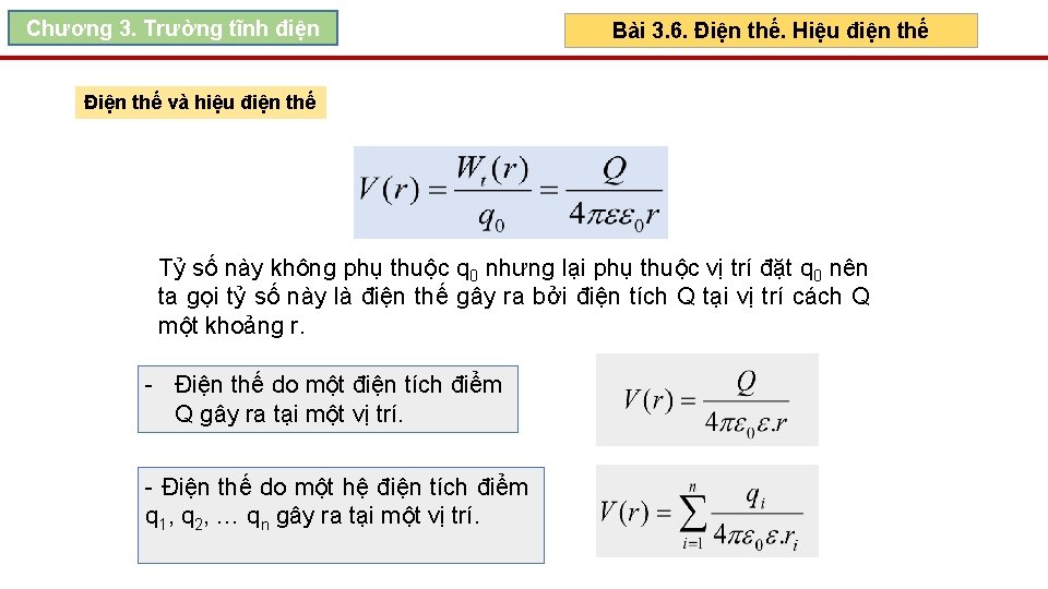 Chương 3. Trường tĩnh điện Bài 3. 6. Điện thế. Hiệu điện thế Điện