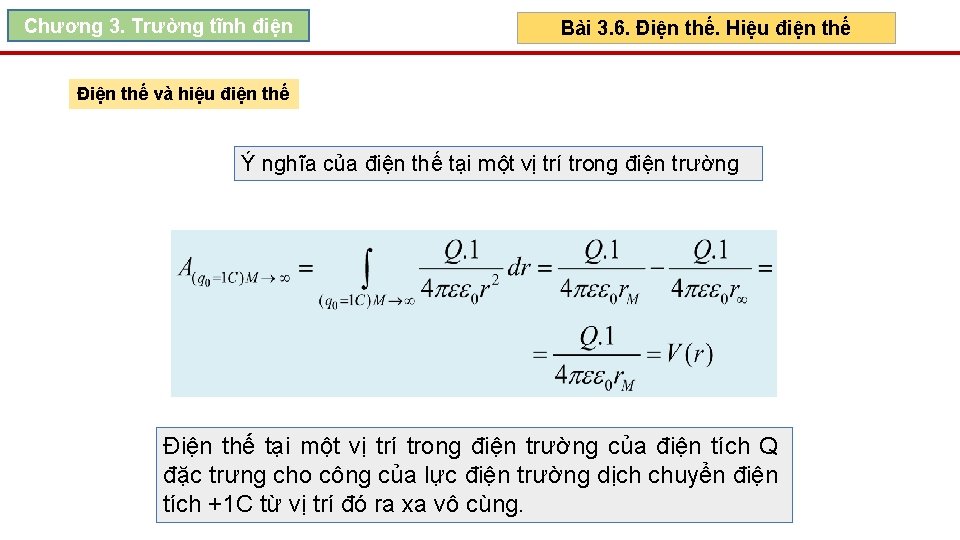 Chương 3. Trường tĩnh điện Bài 3. 6. Điện thế. Hiệu điện thế Điện