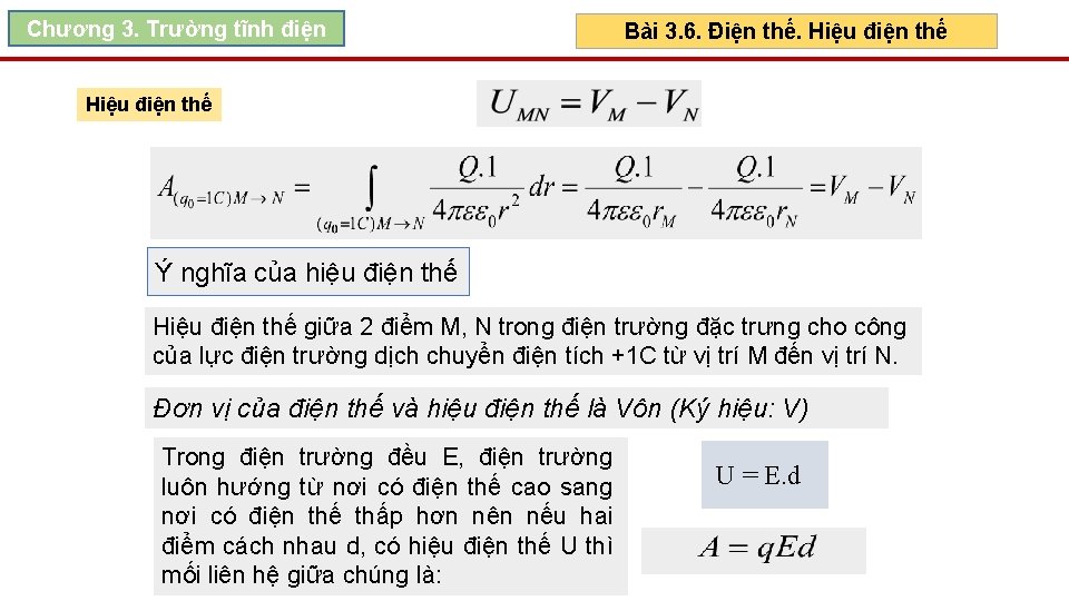 Chương 3. Trường tĩnh điện Bài 3. 6. Điện thế. Hiệu điện thế Ý